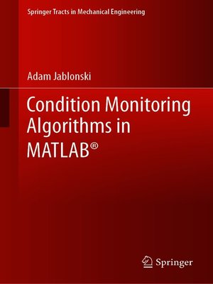 cover image of Condition Monitoring Algorithms in MATLAB